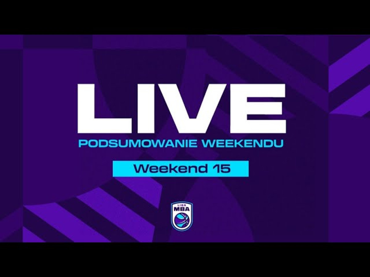 Live MBA - Weekend 15