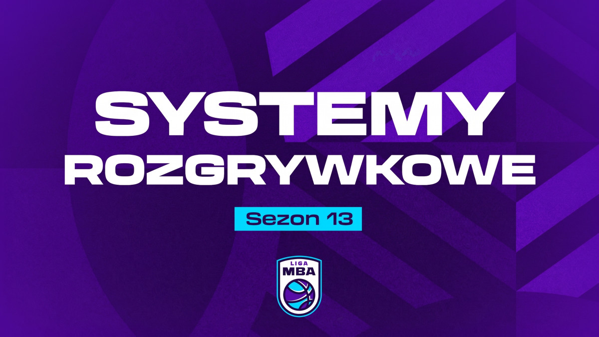 Systemy Rozgrywkowe - 13. sezon
