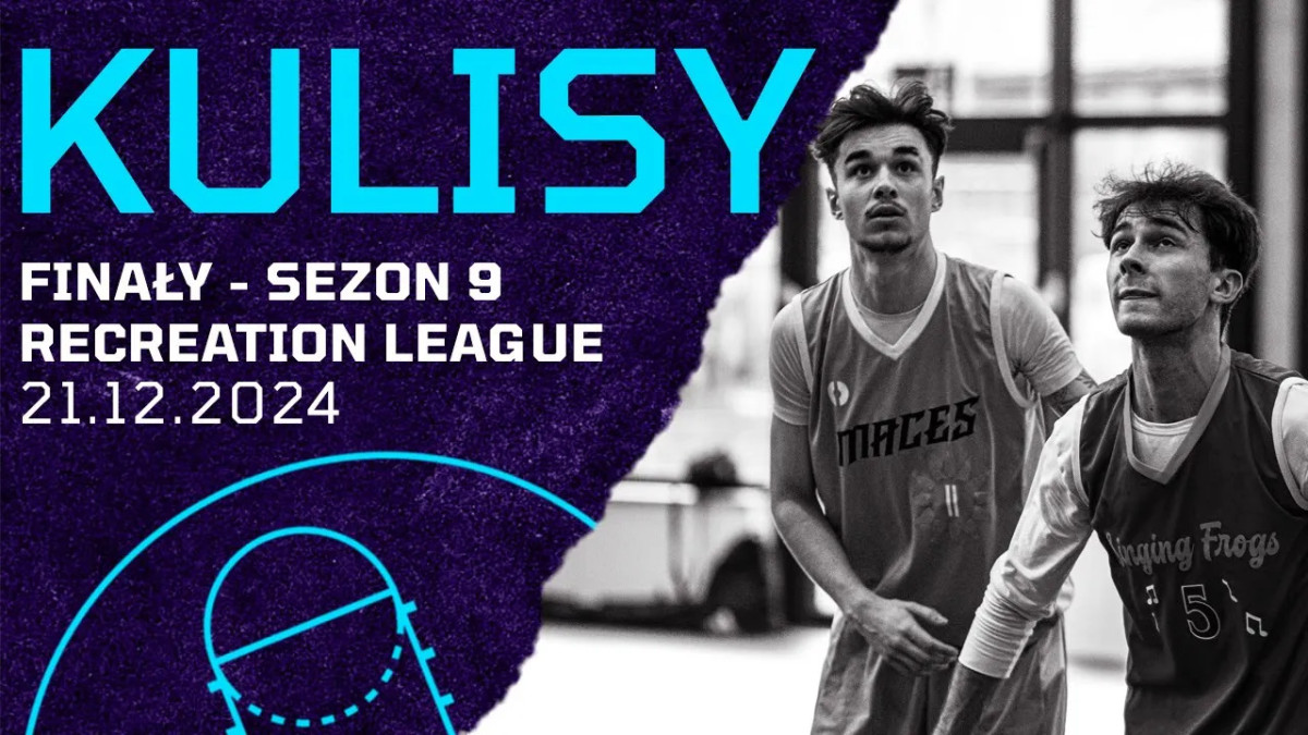 FINAŁY SEZON 9:  Recreation League (27.12.2024)