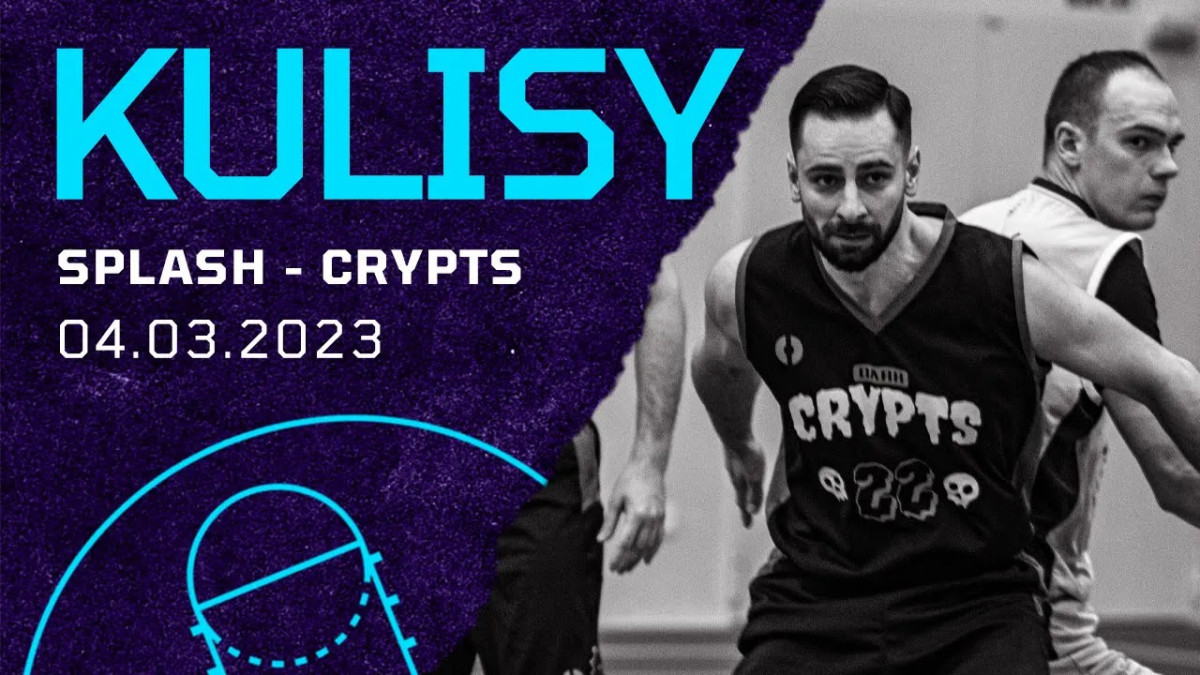 Kulisy: Dark Crypts vs Splash Borthers (04.03.2023)