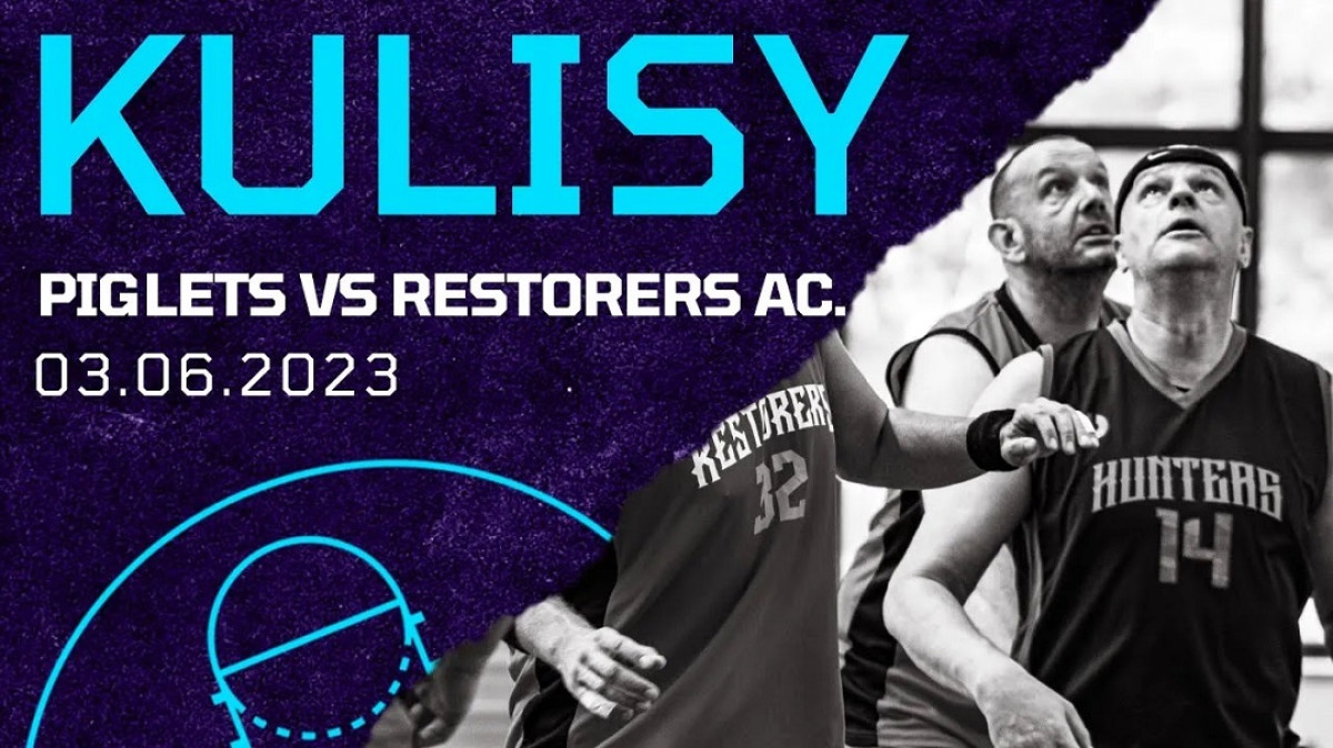 Kulisy z Finału Old Hunters Piglets vs Great Restorers Academy