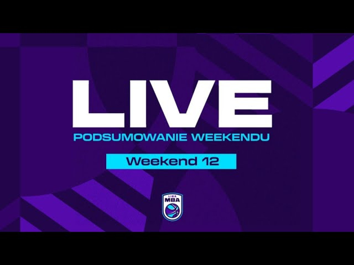 Live MBA - Weekend 12