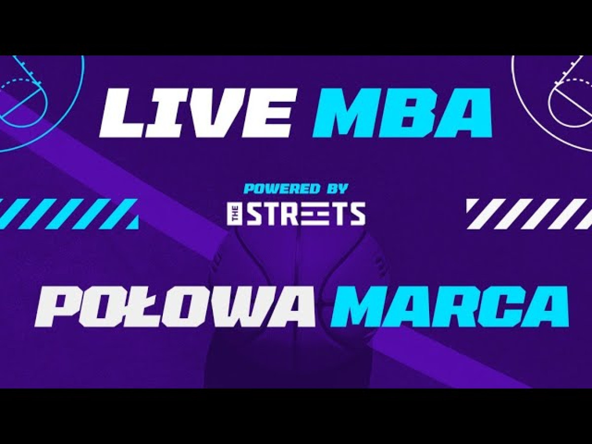 Live MBA - Połowa marca