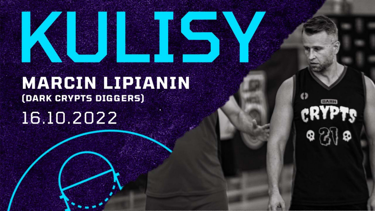 Kulisy Marcin Lipianin (Dark Crypts Diggers) - 16.10.2022