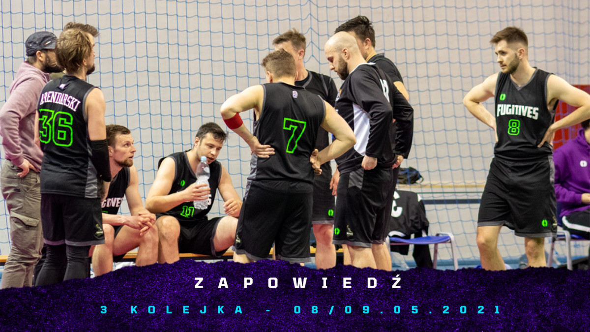 Zapowiedź 3 kolejki