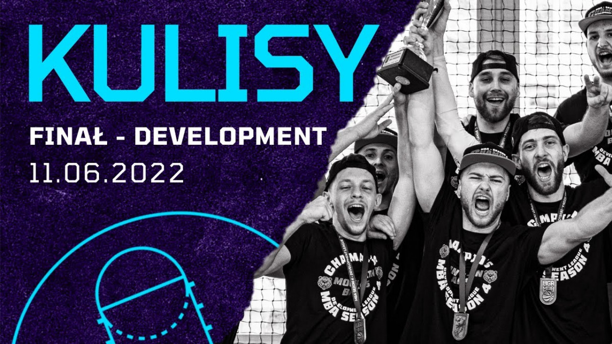 Kulisy: Finał Development League (11.06.2022)