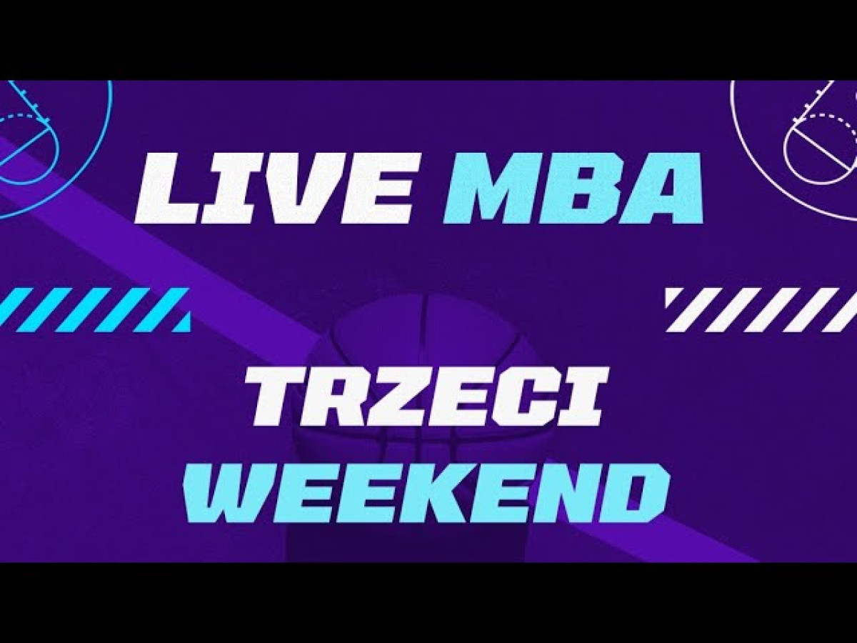 Live MBA - 3. Weekend