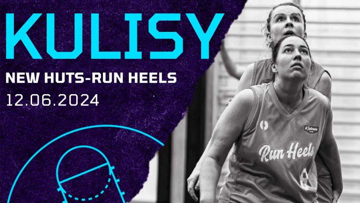 Kulisy New Huts-Run Heels (12.06.2024r.)