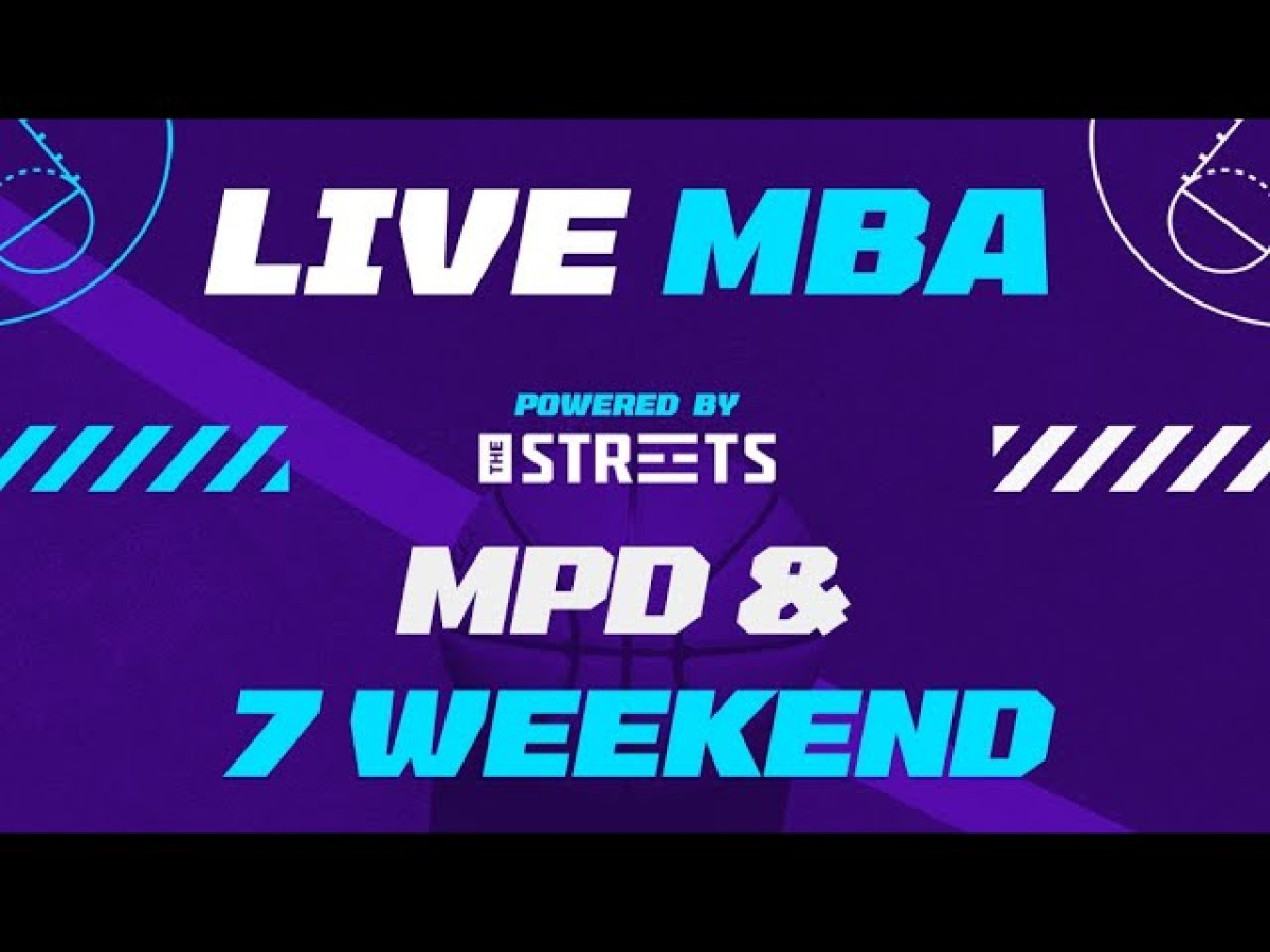 Live MBA - MPD &amp; 7. WEEKEND