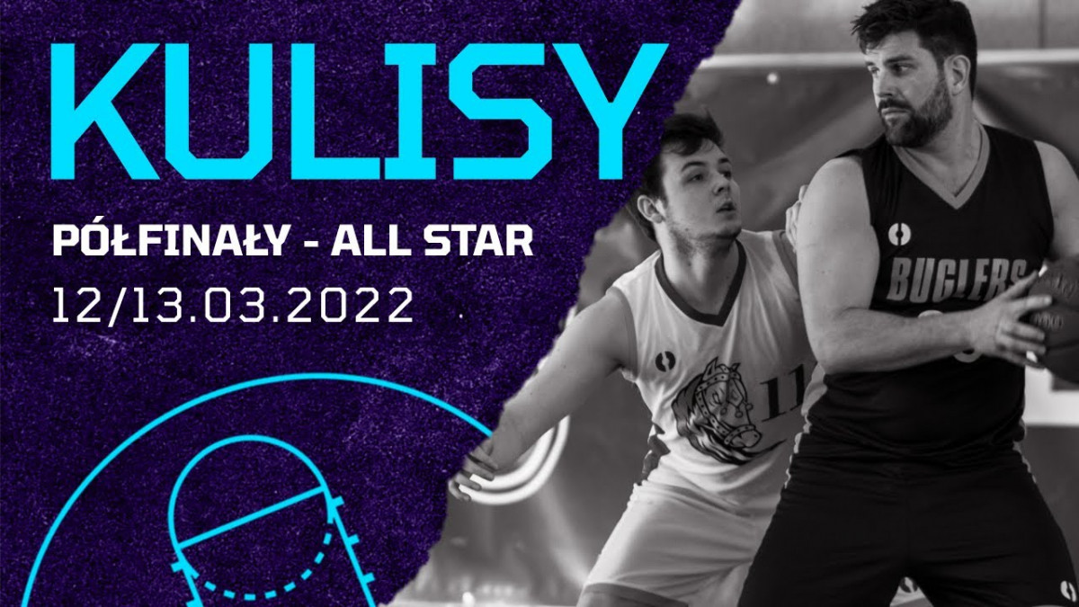 Kulisy rozgrywek All Star League (12-13.03.2022)