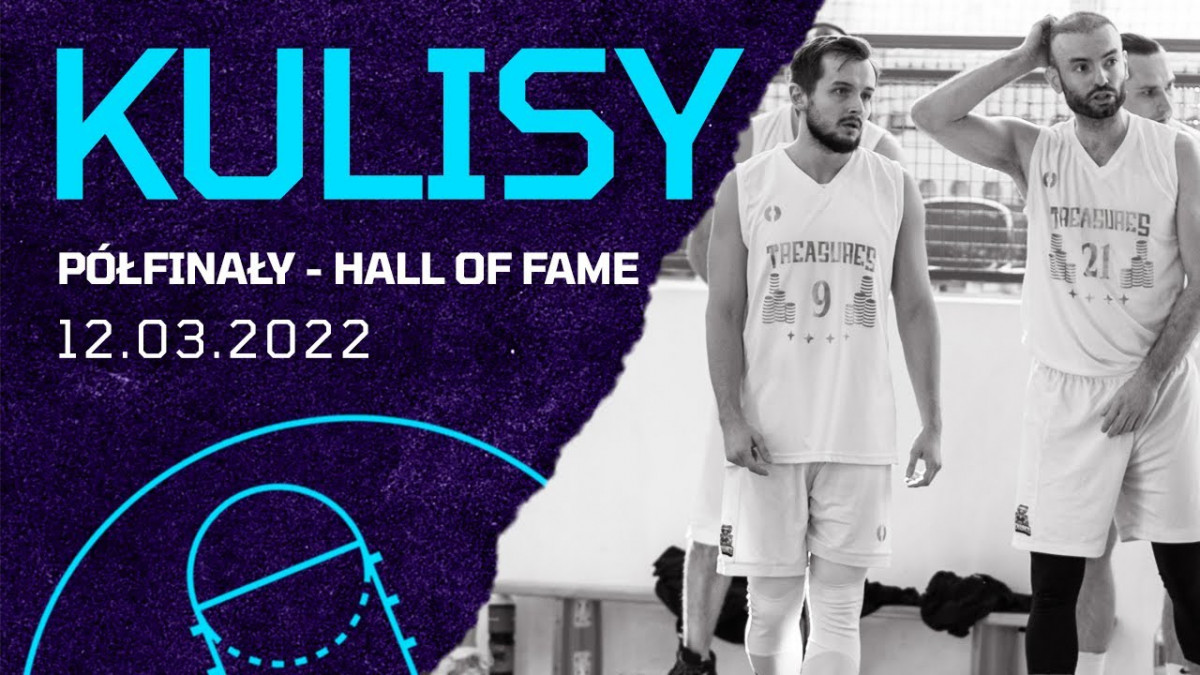 Kulisy rozgrywek Hall of Fame League (12.03.2022)