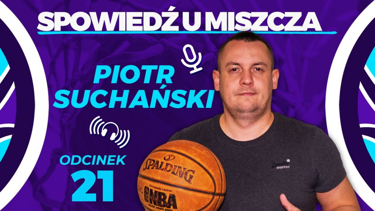 Spowiedź u Miszcza, odcinek #21 - Piotr Suchański