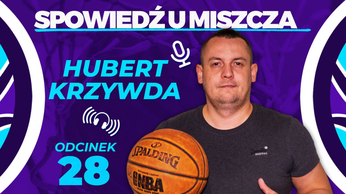 Spowiedź u Miszcza, odcinek #28 - Hubert Krzywda
