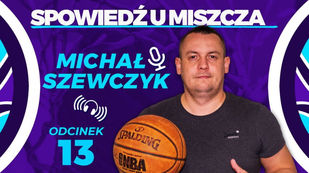 Spowiedź u Miszcza, odcinek #13 - Michał Szewczyk