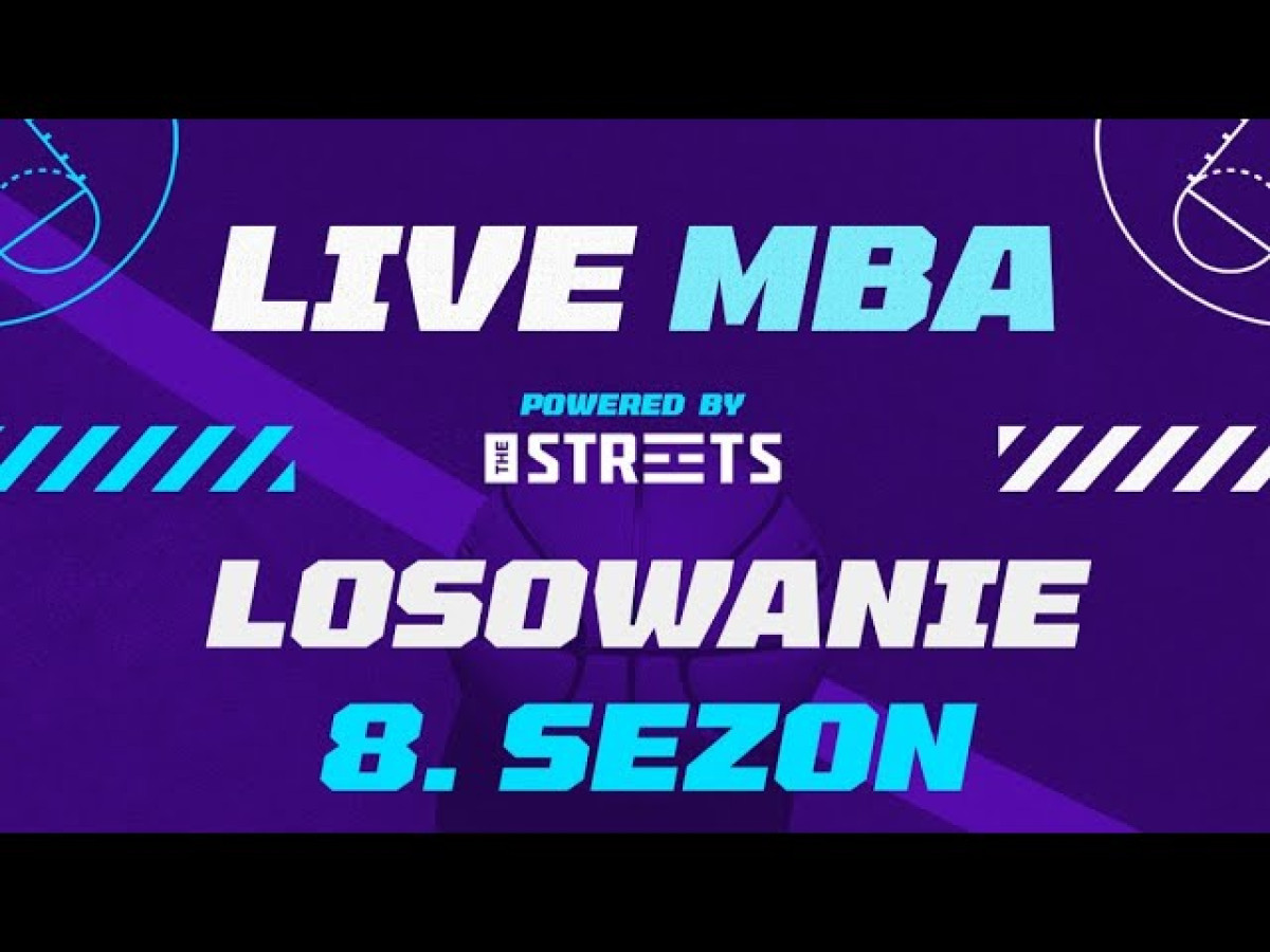 Live MBA - Losowanie 8. sezon
